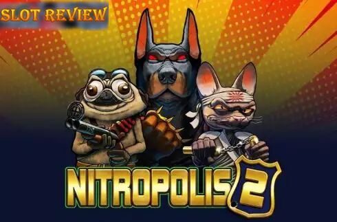 Nitropolis 2 Slot Review